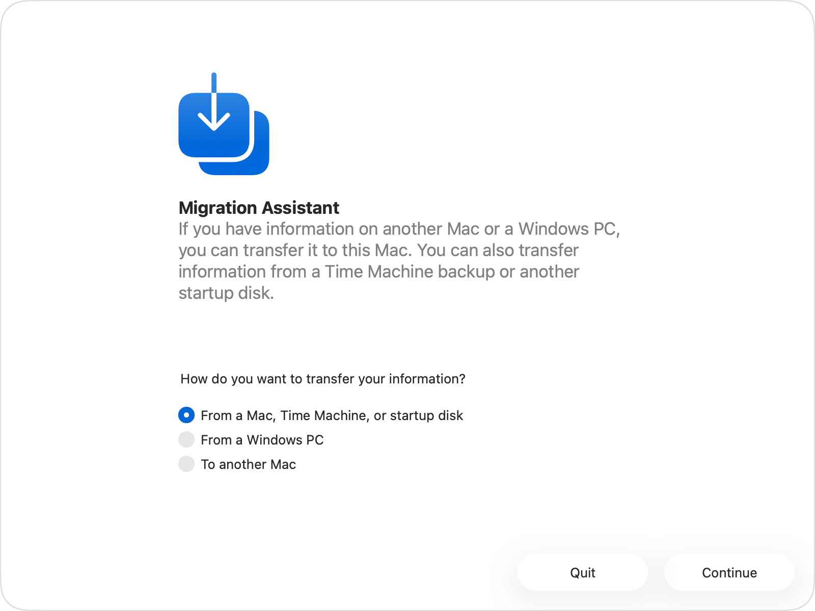 Migration Assistant on Mac shows the options for setting up a fresh macOS install. Select the option to restore data From a Mac, Time Machine backup, or startup disk.