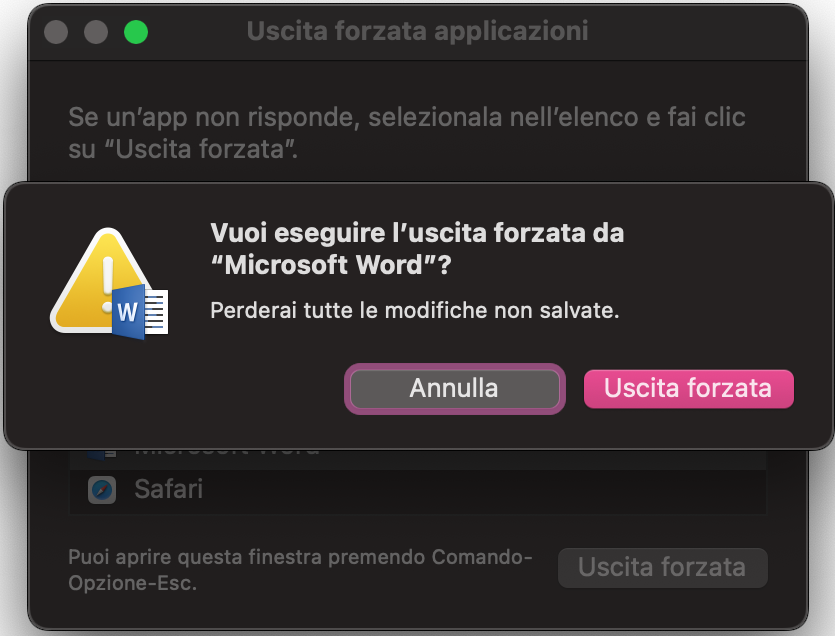 Conferma nella finestra pop-up che vuoi chiudere Microsoft Word per Mac. Clicca Chiusura forzata e Word si chiuderà.