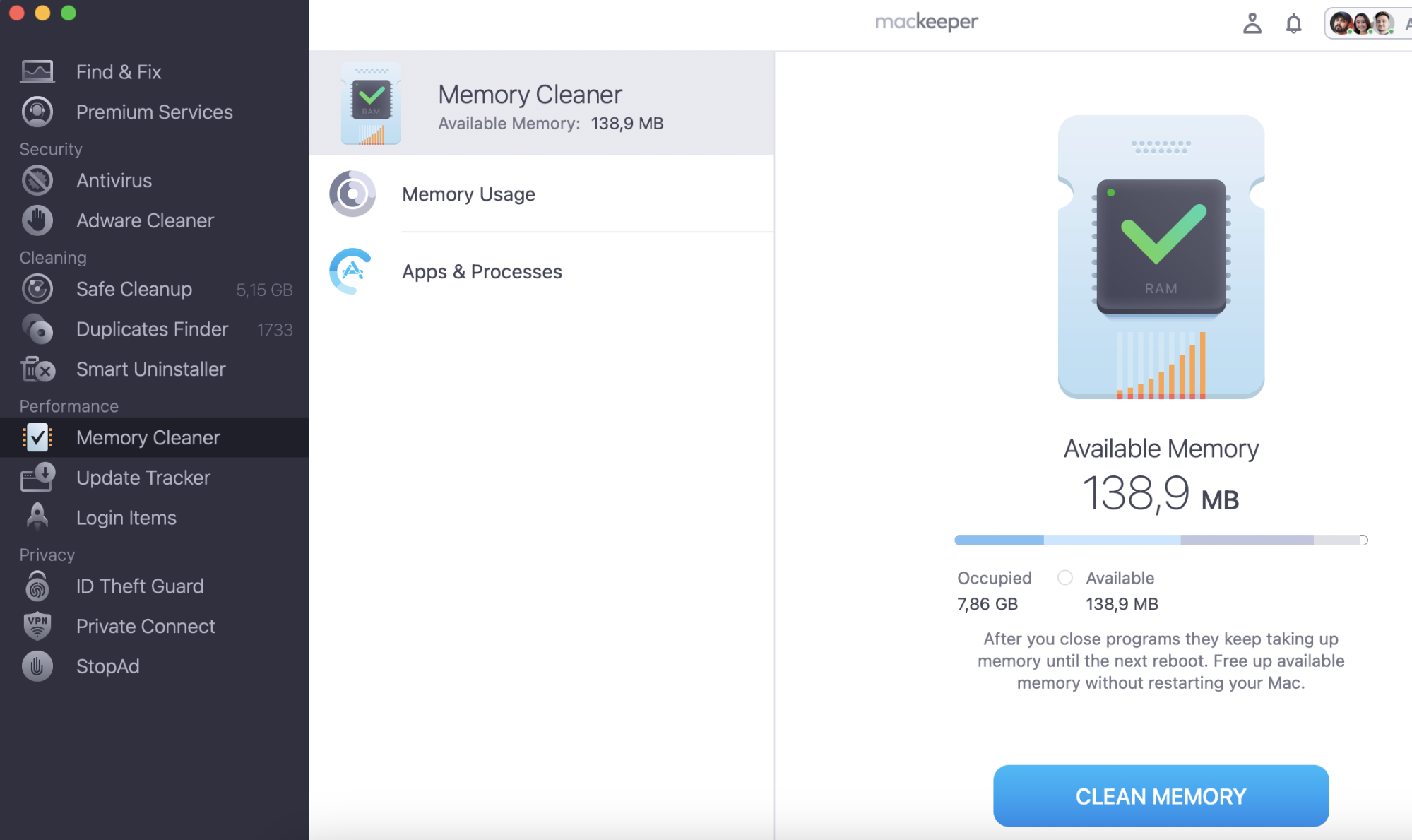 Go to Memory Usage and click Clean Memory to free up some space. Go to Apps & Processes to stop an app or a process.  Hit the x icon > Quit ne[t to the process.