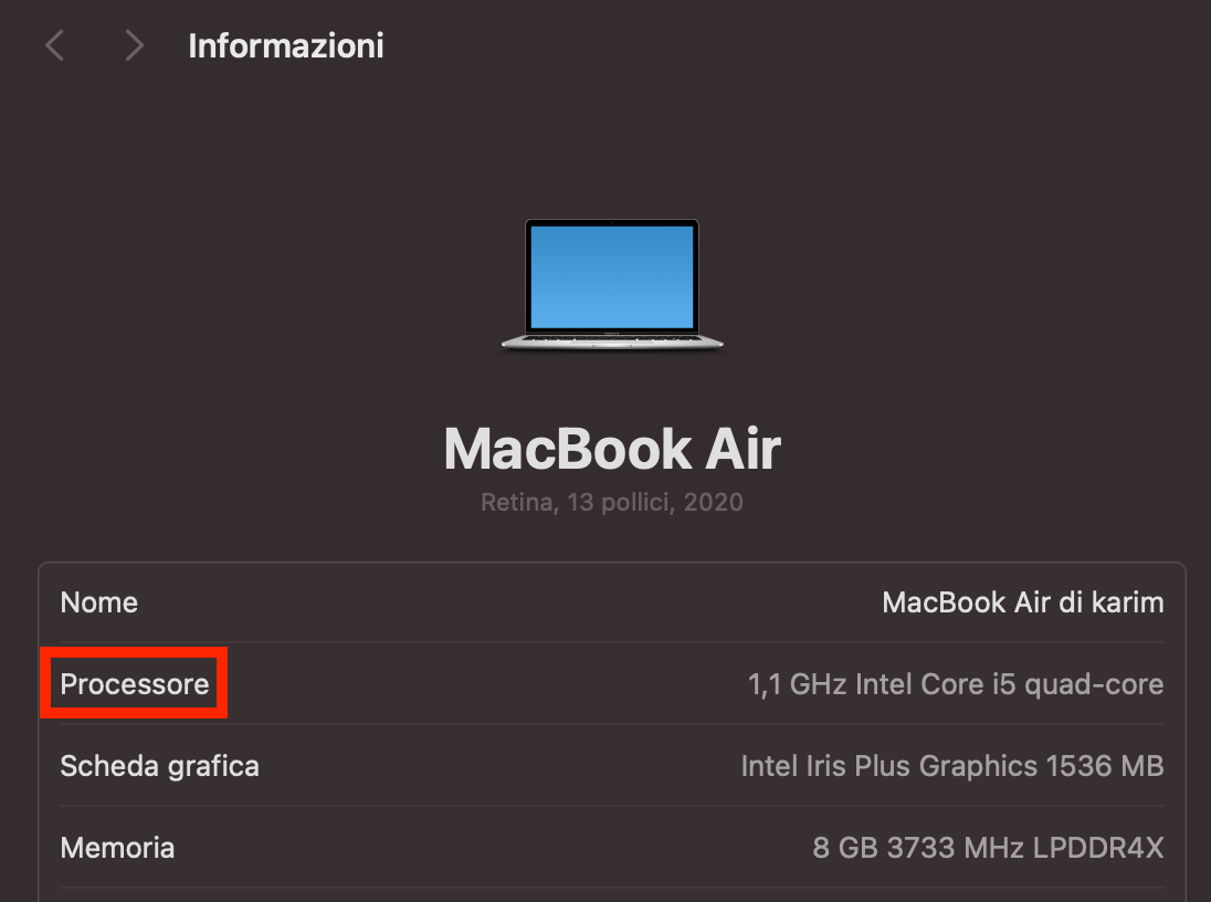 Prima di avviare il Mac in modalità di recupero, controlla se usa Apple Silicon o un processore Intel. Apri il menu Apple e seleziona Informazioni su questo Mac. Sotto il nome del modello, dovrebbe comparire la voce Chip per i modelli con Apple Silicon oppure Processore per i modelli Intel.