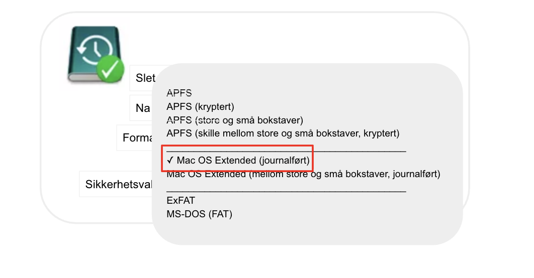 Bruk nå rullegardinmenyen for å velge et diskformat som er kompatibelt med macOS. Når du er ferdig, klikk på knappen Slett.