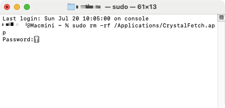 Press Return. You'll be prompted to enter your macOS password, so type it in and press Return again. The app will instantly be deleted from your Mac.