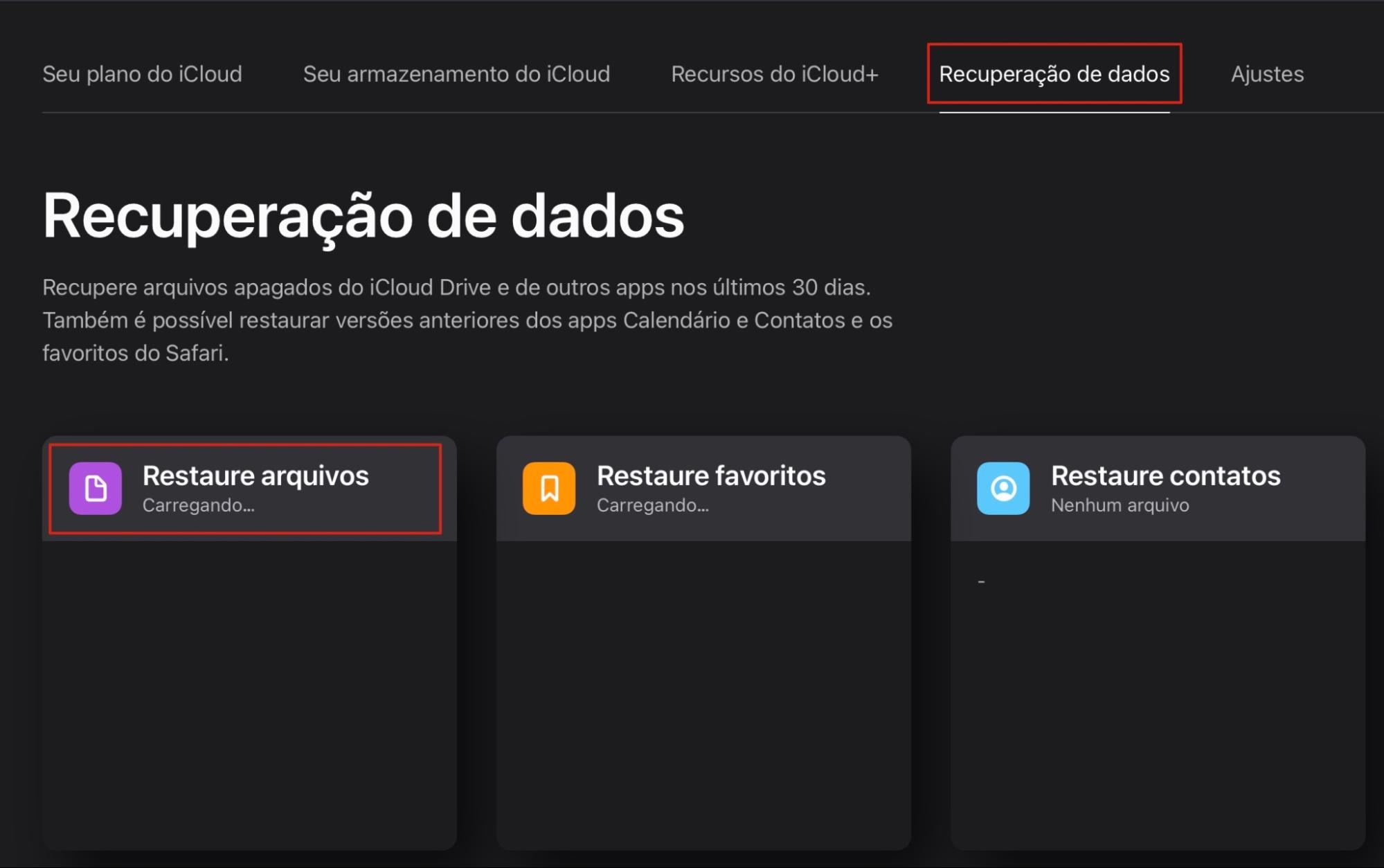 Você também pode recuperar ícones desaparecidos da Mesa do Mac usando o iCloud Drive no icloud.com. Entre na sua conta e clique na aba Recursos > Recuperação de Dados. Selecione a opção Restaure Arquivos e siga as instruções para concluir o processo.