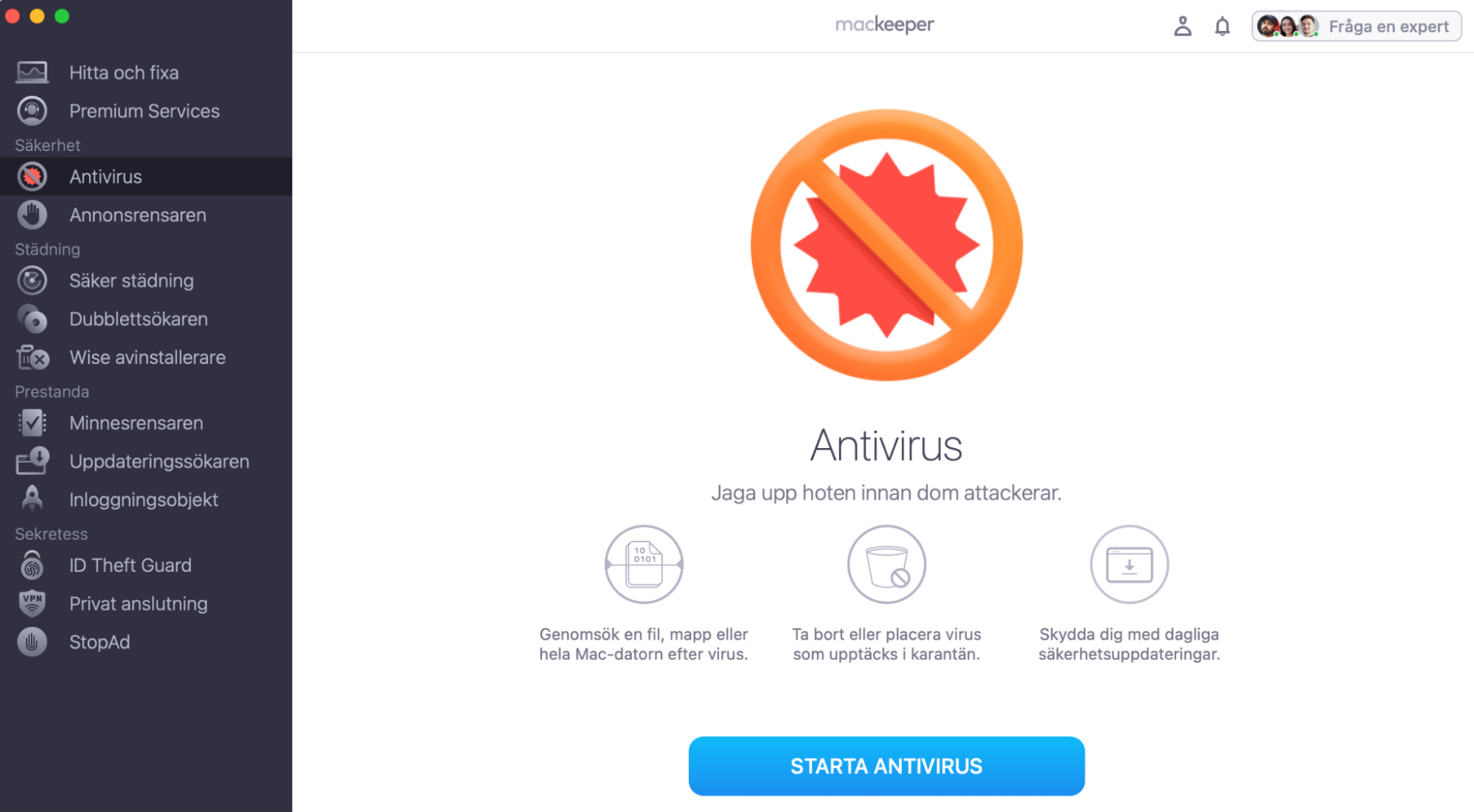 För att använda MacKeeper för att bli av med skadlig programvara på din Mac, starta MacKeeper, välj Antivirus i sidofältet och klicka sedan på Starta Antivirus.