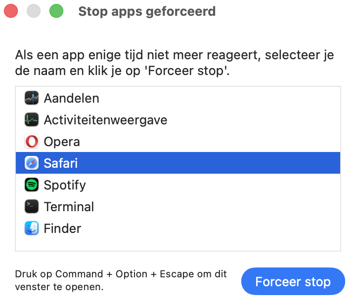 Met het hulpprogramma  Forceer stop apps kun je alle apps zien die op je Mac actief zijn en deze eenvoudig afsluiten door op Forceer stop te klikken.