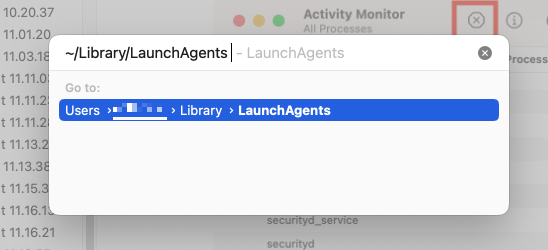 Entering the location in Go to Folder identifies the ~/Library/LaunchAgents path to open the startup items list. Press the Return button Entering the location in Go to Folder identifies the ~/Library/LaunchAgents path to open the startup items list. Press the Return button
