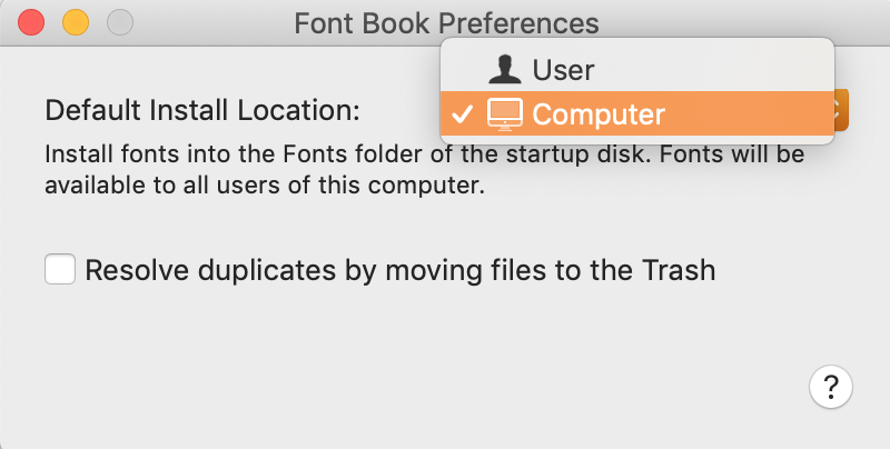 change install location from user to computer for font book change install location from user to computer for font book