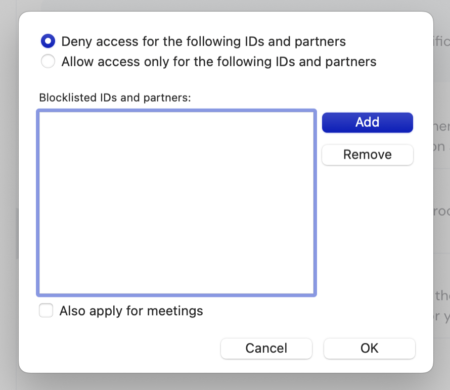 To restrict users in TeamViewer on a Mac, add users to the list of blocklisted IDs and partners.