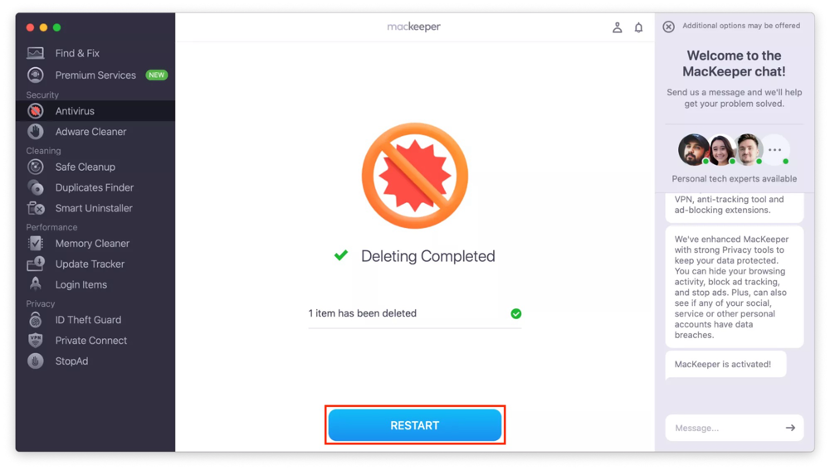 To make sure all malicious content is deleted, restart the MacKeeper app on your Mac.