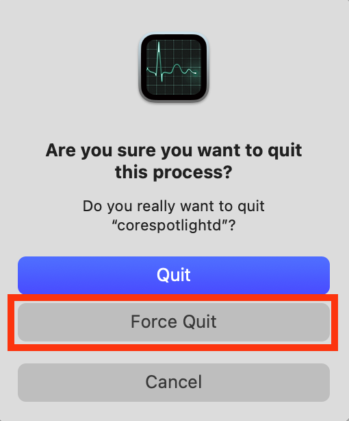 An Activity Monitor confirmation prompt for force quitting an app on Mac. If corespotlightd uses too much CPU and RAM, use Activity Monitor to force quit it.