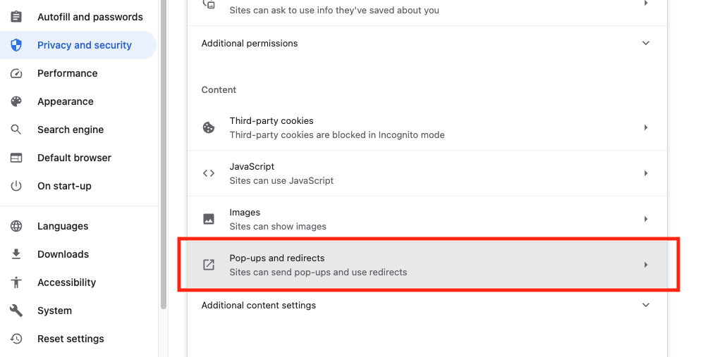 Now click 'Pop-ups and redirects'. You'll be able to block and allow sites to serve you with pop-ups. This can prevent malware from bothering you.