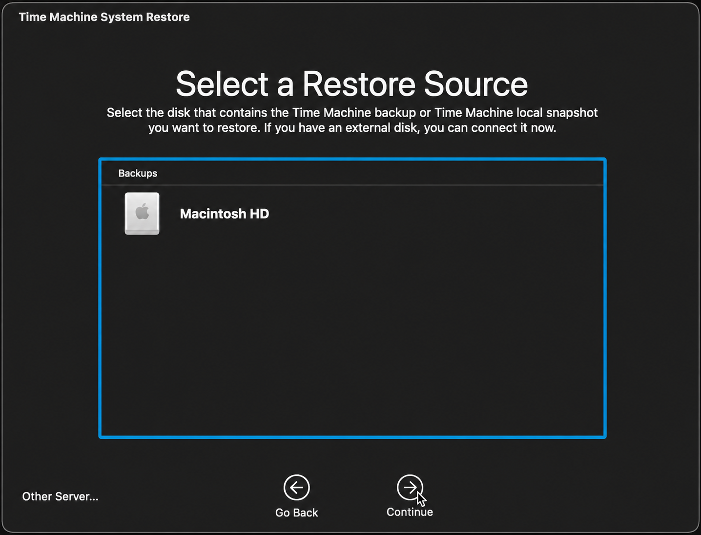 Select a Restore Source screen in macOS Recovery with Macintosh HD chosen as the Time Machine backup source drive on your Mac.