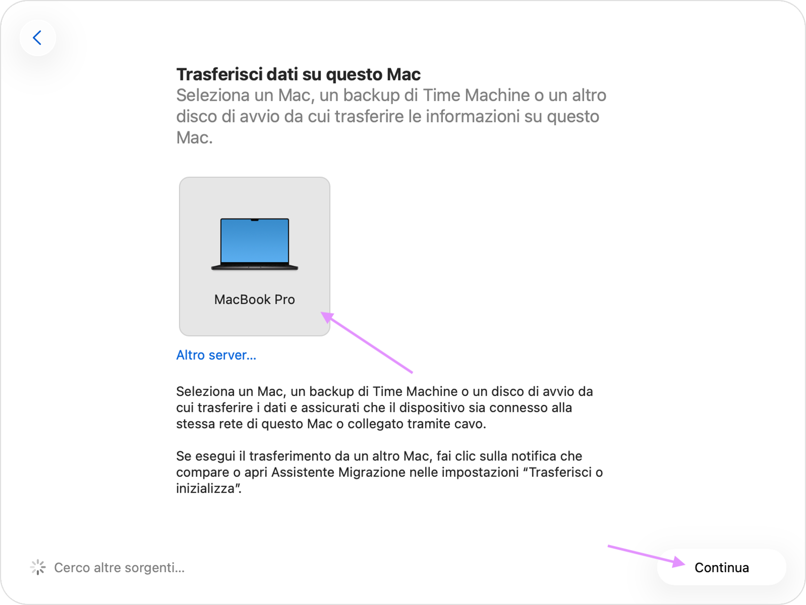 Assistente Migrazione su Mac mostra la finestra delle informazioni di trasferimento. Per spostare contenuti da un Mac all’altro, seleziona il tuo Mac precedente, poi fai clic su Continua.