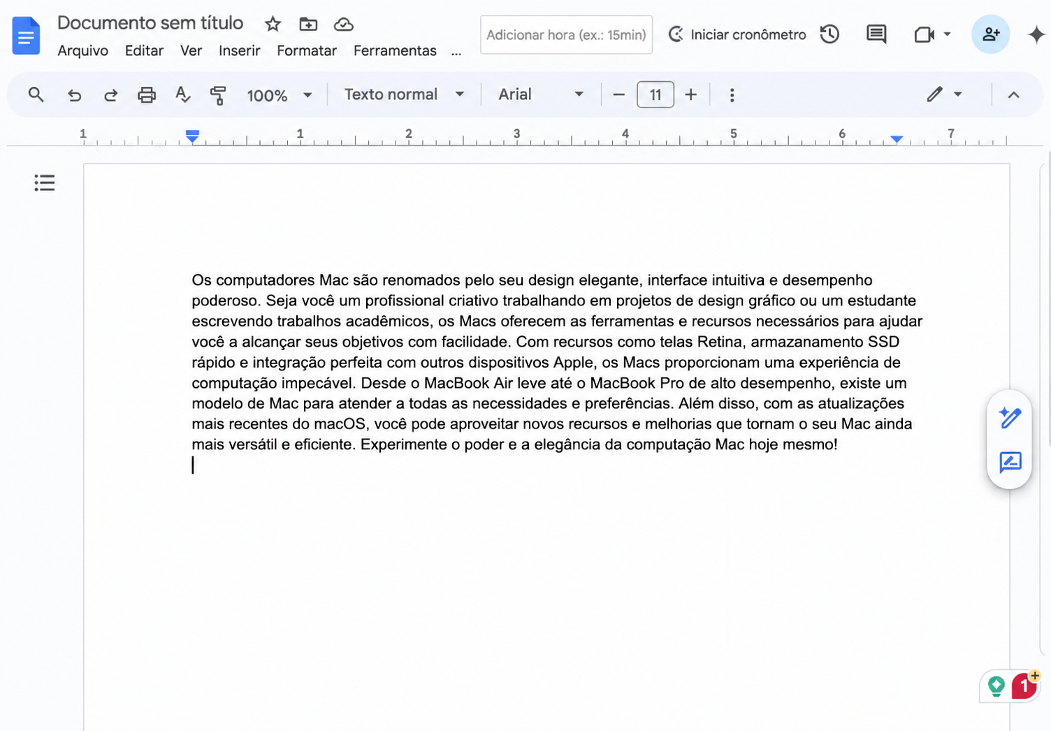 O Google Docs é gratuito e baseado na nuvem. Isso significa que você pode acessar seus arquivos de qualquer lugar, em praticamente qualquer dispositivo com um navegador.