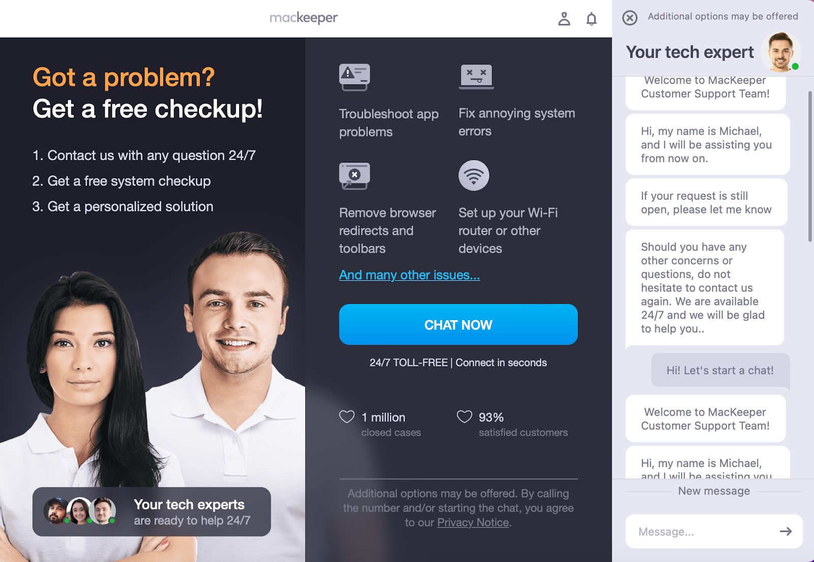 Once you’re connected to one of our macOS tech experts, you’ll be able to describe your problems for personalized advice and support in return. They’ll guide you through finding the diagnosing your issues and suitable troubleshooting steps to get back to your daily activities with fewer interruptions.