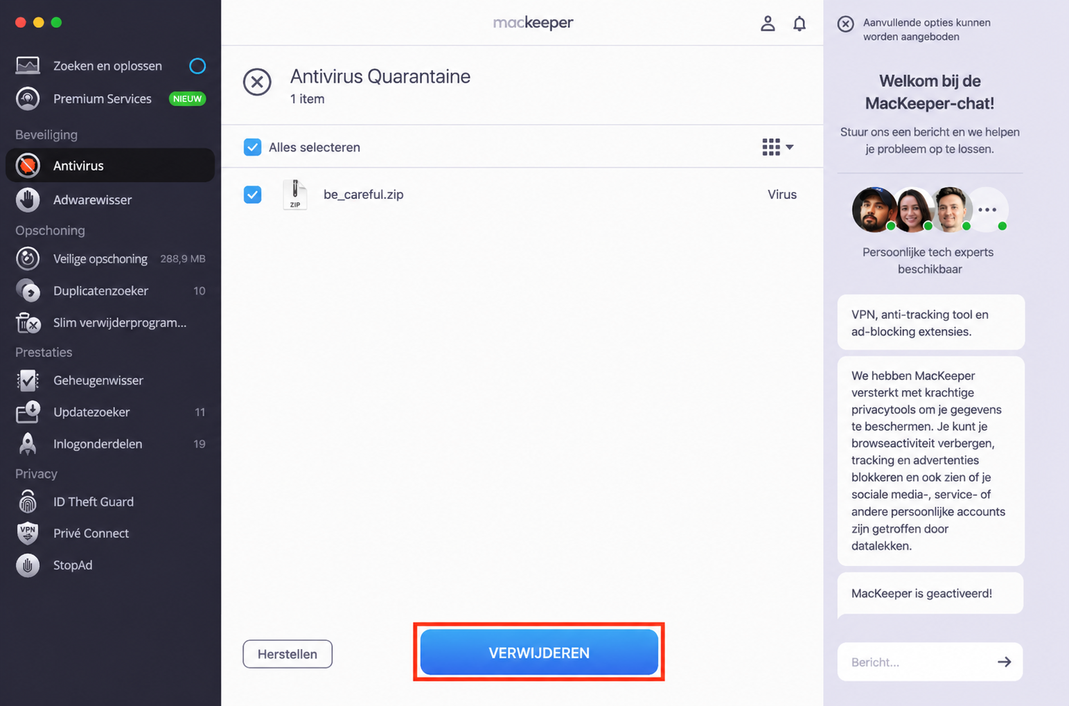 De Antivirus-tool in MacKeeper voor Mac. Na het herstarten, klik op Verwijderen om alle sporen van malware te verwijderen die MacKeeper op je computer heeft gevonden.