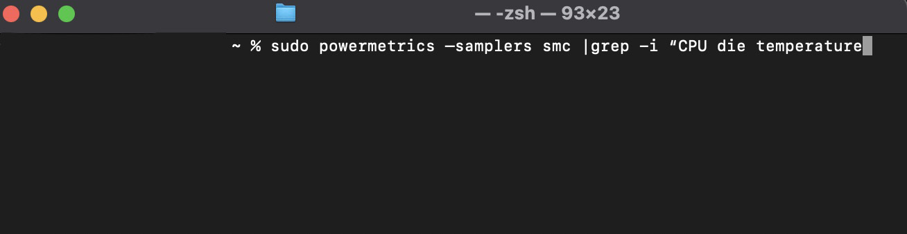 Digite sudo powermetrics –samplers smc |grep -i CPU die temperature 