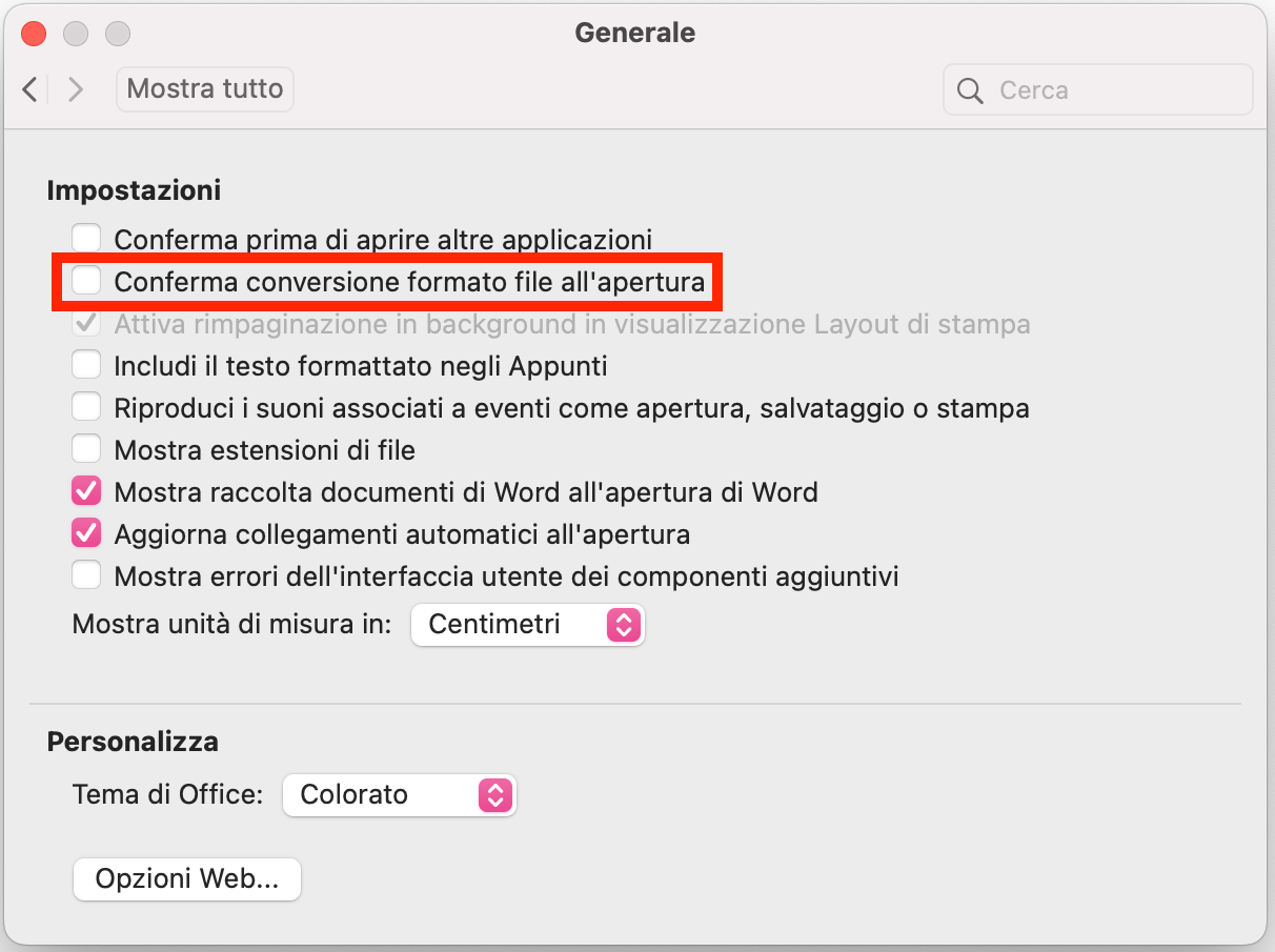 Nelle impostazioni Generale di Microsoft Word per Mac, assicurati che Conferma conversione formato file all'apertura sia selezionato.