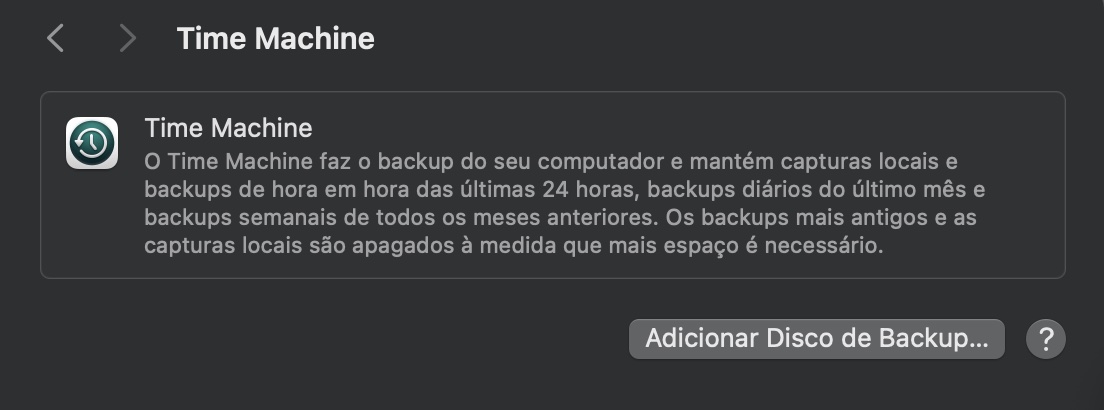 Agora você pode clicar no botão Adicionar Disco de Backup se tiver o espaço de armazenamento conectado no qual deseja salvar todos os arquivos e pastas de backup. Caso contrário, certifique-se de que o espaço de backup esteja conectado primeiro para poder selecioná-lo no Time Machine.