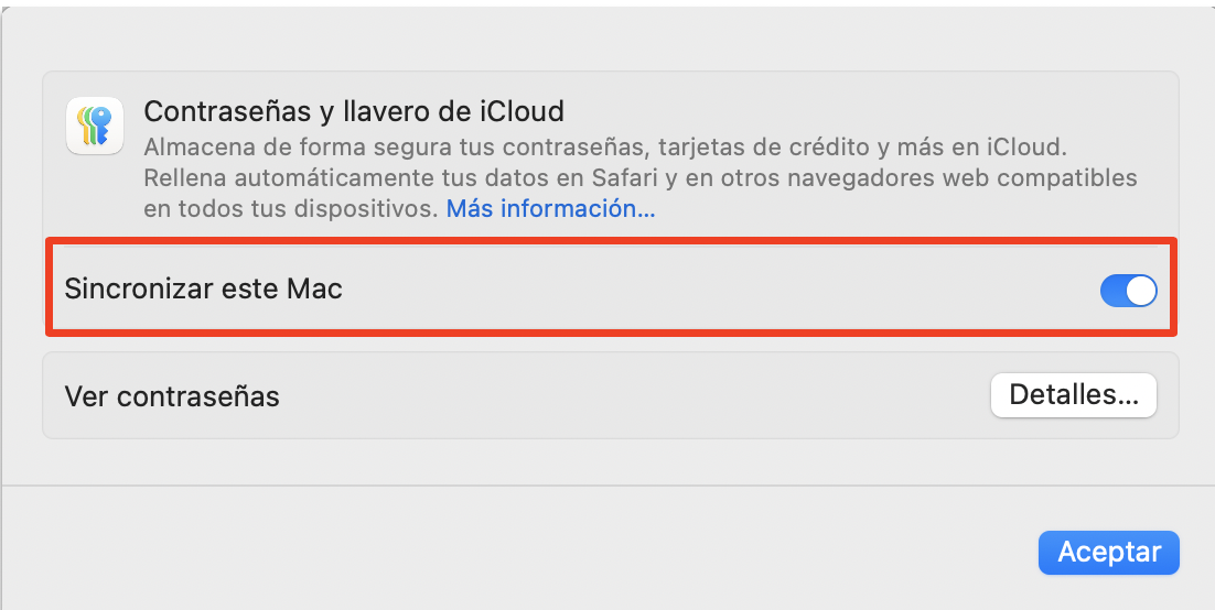 Configuración de Contraseñas y Llaveros de iCloud en un Mac, con Sincronizar este Mac seleccionado. Cómo arreglar servicio de cuentas quiere usar el llavero de inicio de sesión.
