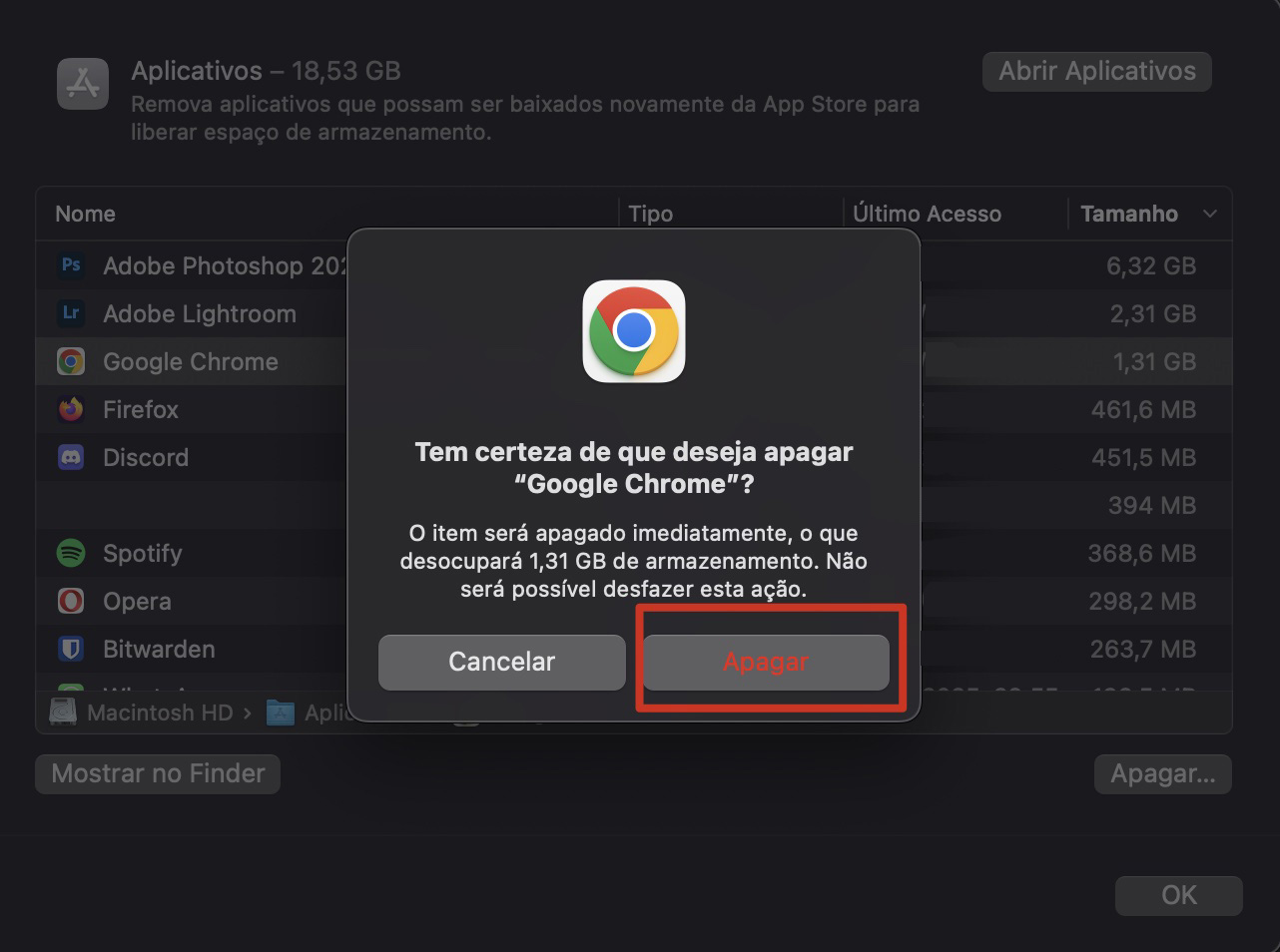 Exclua os aplicativos que você não usa há muito tempo, especialmente se eles estiverem ocupando muito espaço de armazenamento do seu Mac sem necessidade.