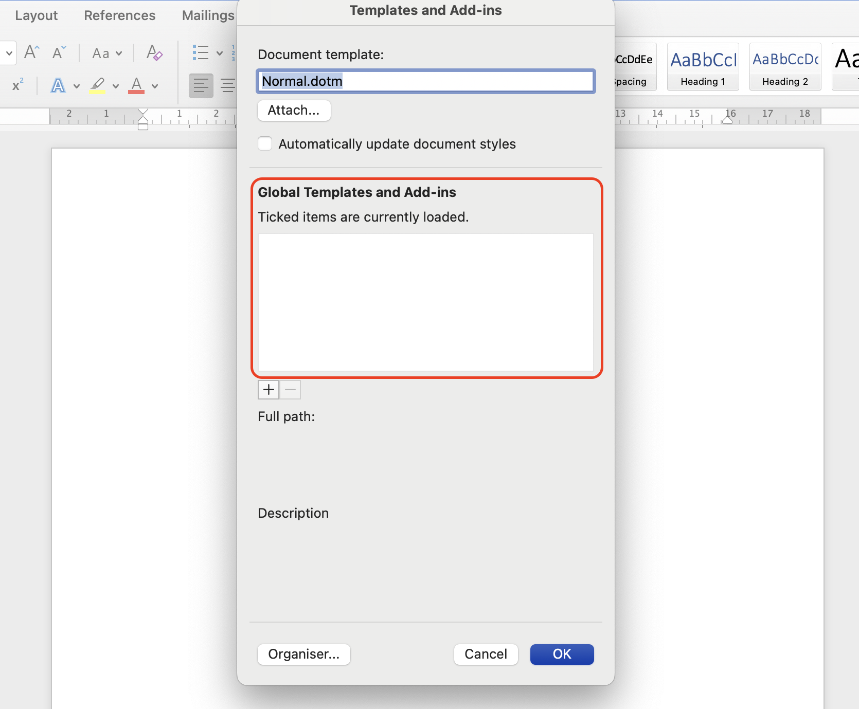 In the Templates and Add-ins window, review the list of installed add-ins and untick all of them to temporarily disable potential crash-causing extensions.