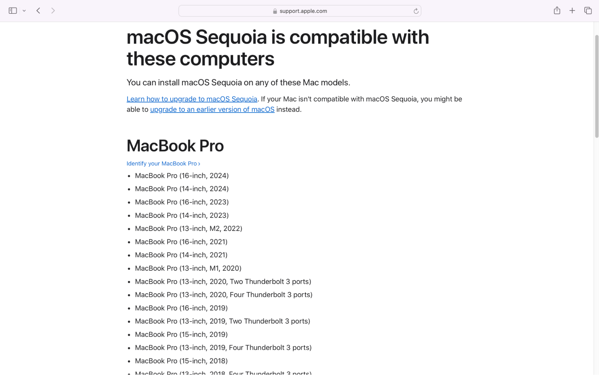 Once you know what Mac Model you have, open Apple’s official macOS Sequoia compatibility list and check to see if your device is listed. If so, you’ll be able to upgrade the OS to this new version.