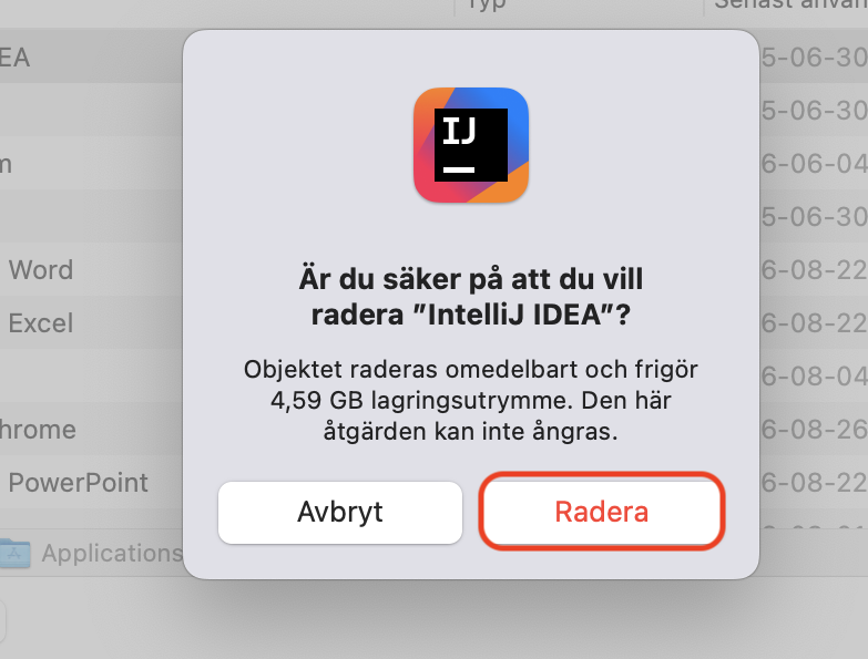 En bekräftelseruta som visas när du väljer att ta bort ett program i Systeminställningar på Mac. Klicka på Radera för att fortsätta och frigöra utrymme på Mac.