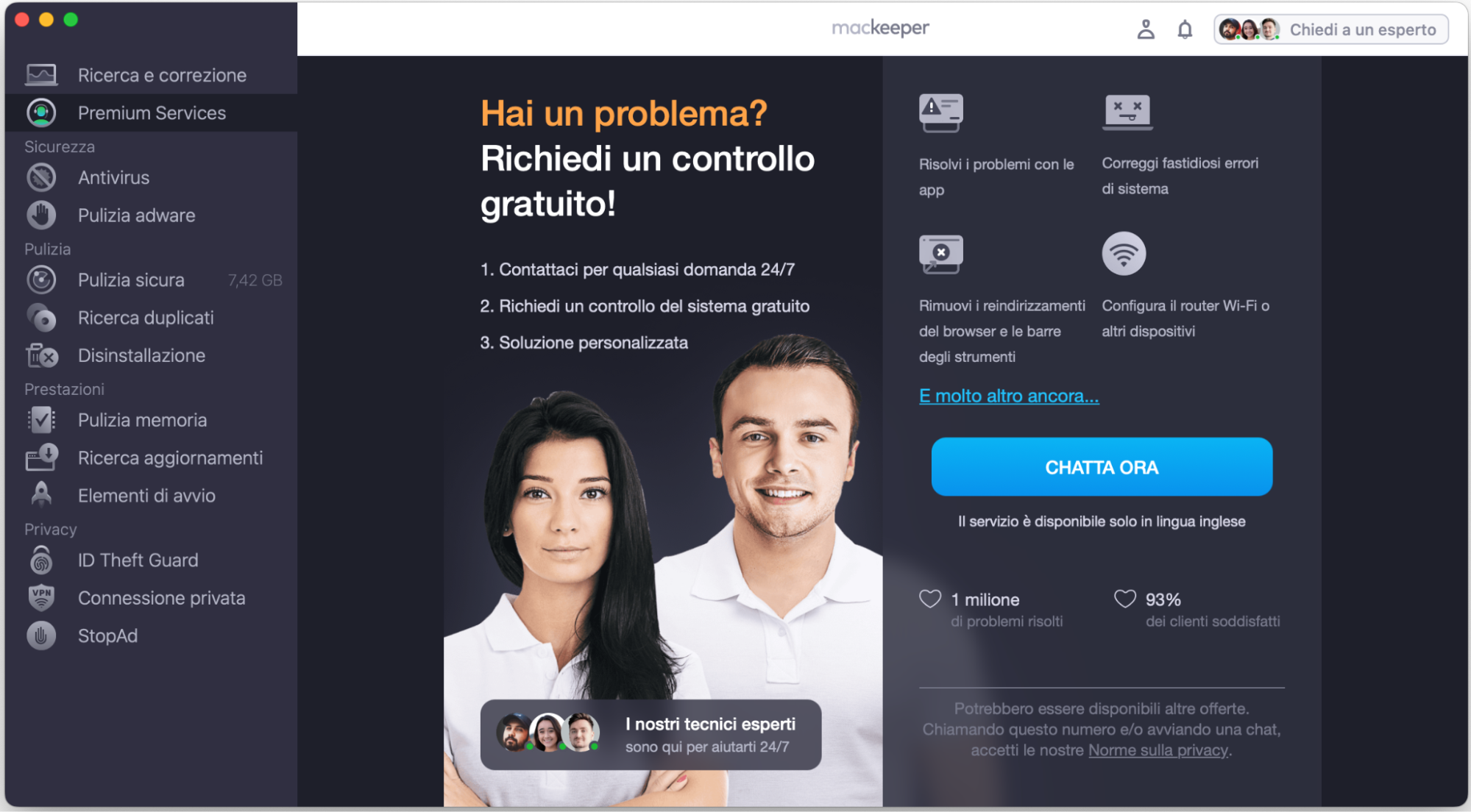 Chiedi ai nostri esperti tecnici come riparare YouTube sul tuo Mac. Avvia MacKeeper, vai su Servizi Premium e clicca su Chatta ora.