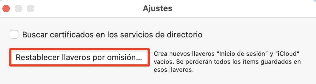 Configuración de acceso a llaveros en un Mac, con Restablecer llaveros por omisión resaltado. Cómo arreglar servicio de cuentas quiere usar el llavero de inicio de sesión.