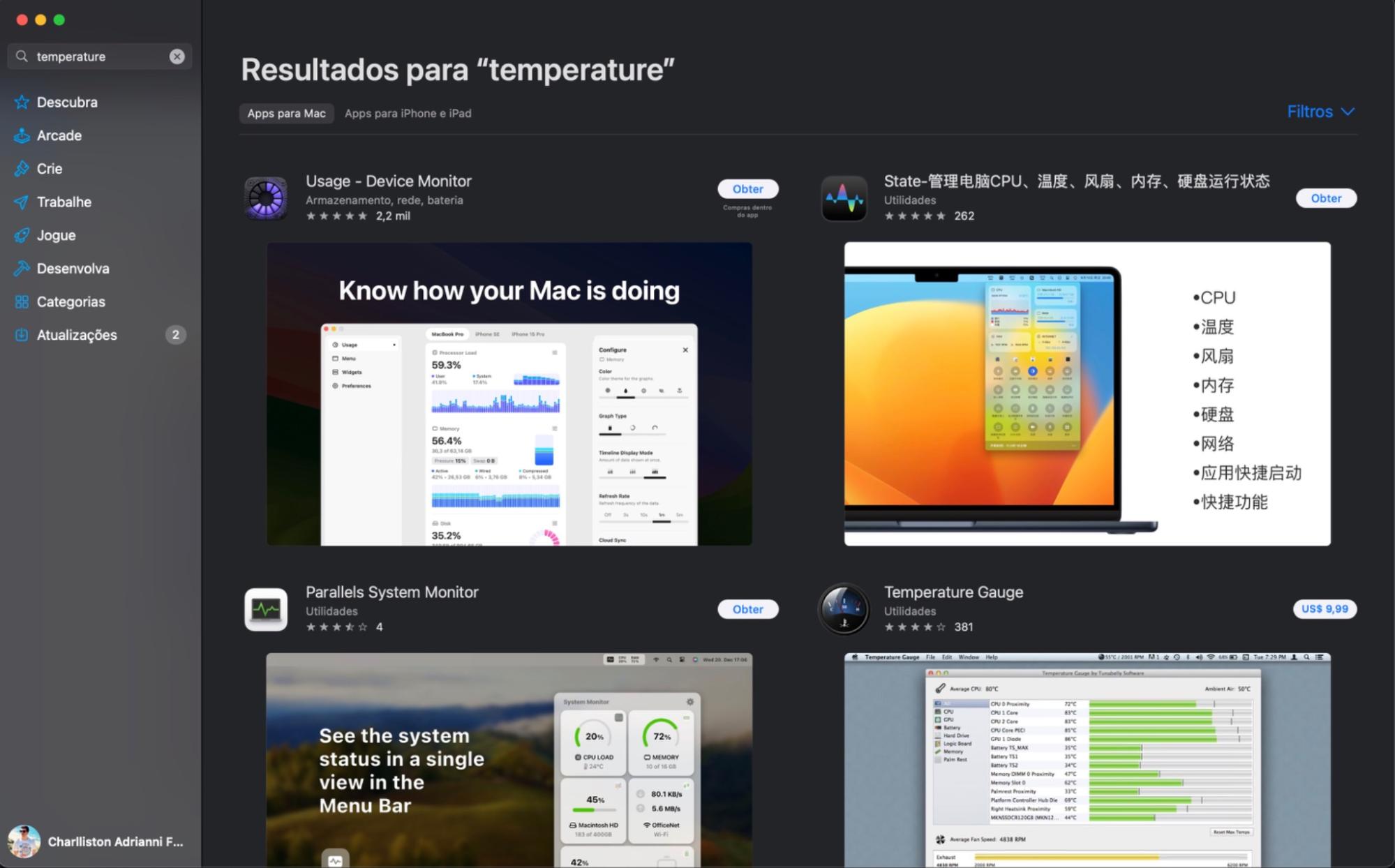 Baixe o aplicativo na App Store para monitorar a temperatura do Mac.