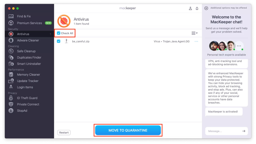 To get rid of malicious content from your Mac using MacKeeper’s Antivirus tool, select all threats found and move them to quarantine.