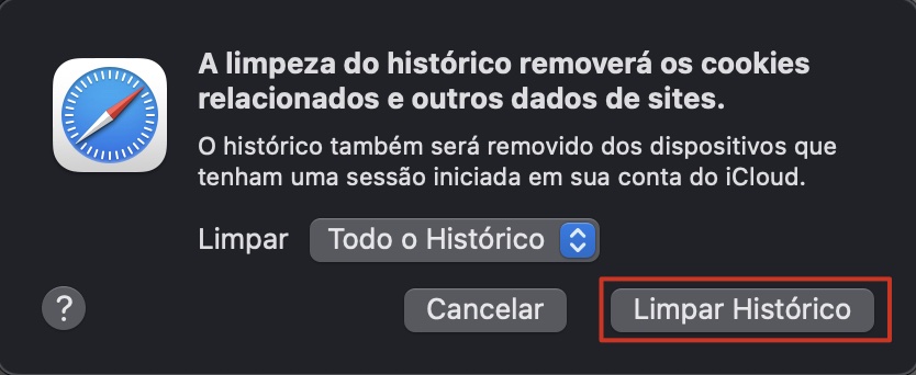 O aviso de limpar histórico dentro do Safari no macOS pedindo para o usuário confirmar se deseja apagar todos os dados de sites. Clique em Limpar Histórico para confirmar.