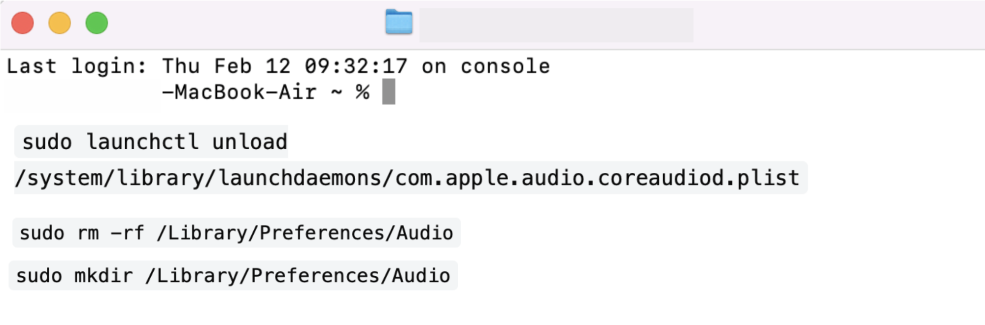 Once you’ve deleted the old existing audio, you will need to recreate the permissions with the following Terminal command: sudo mkdir /Library/Preferences/Audio; otherwise, no coreaudiod issues are resolved.