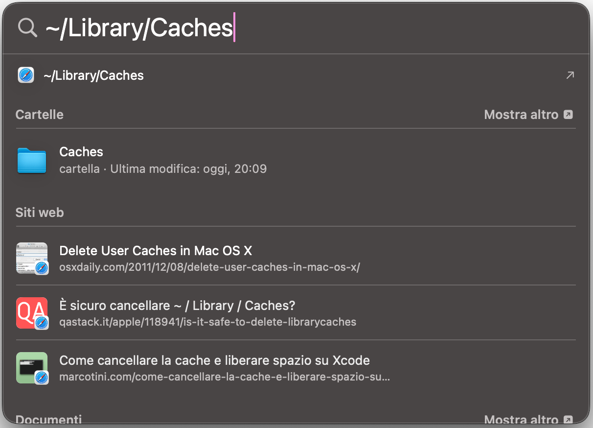 Ci sono diversi modi per accedere alla cartella Caches. Uno dei più rapidi è usare Spotlight, a cui puoi accedere premendo Cmd+Spazio.