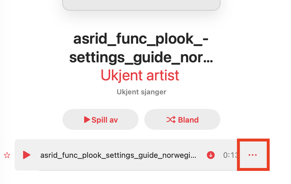 Klikk på de tre prikkene ved siden av Album eller sang ved det elementet du vil fjerne.