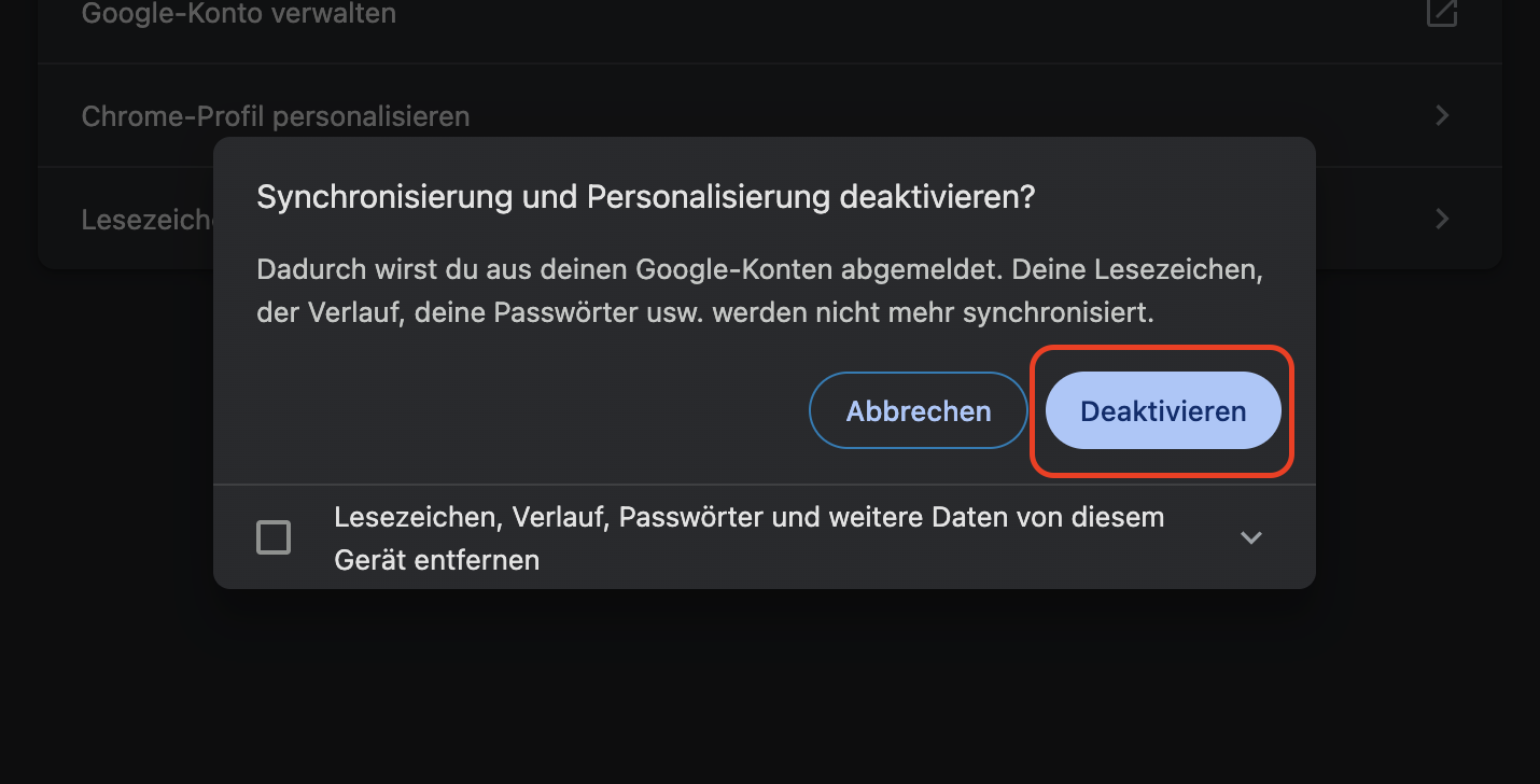 Klicken Sie in einem neuen Fenster auf Deaktivieren, um die Synchronisierung und Personalisierung zu deaktivieren.