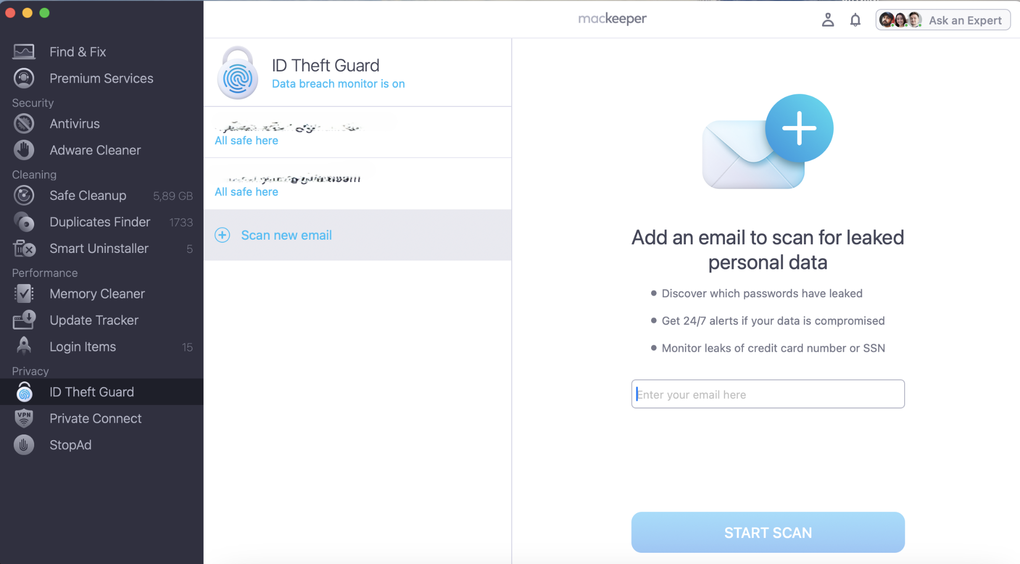 There appears a box, enter your email, and click Start Scan to monitor leaked information and get alerts in case of breaches.