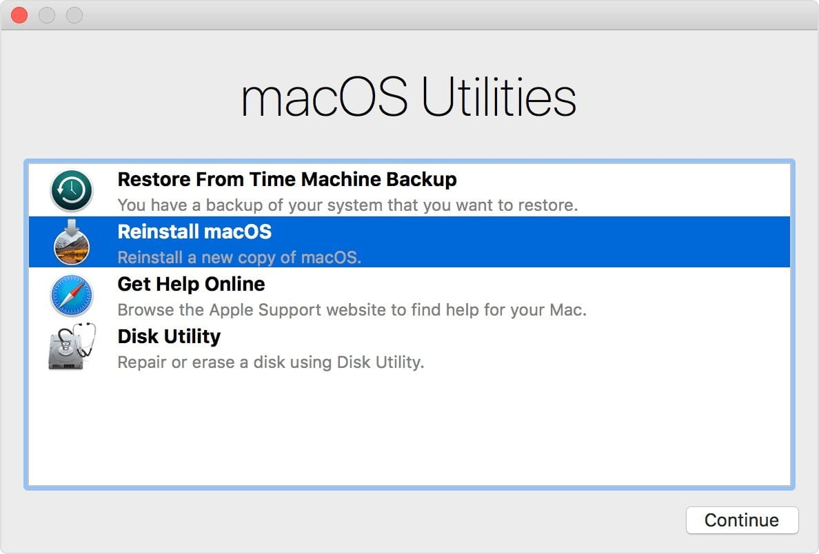 In macOS Recovery, select Reinstall macOS from the Utilities menu and follow the on-screen instructions to install a fresh copy of the system.