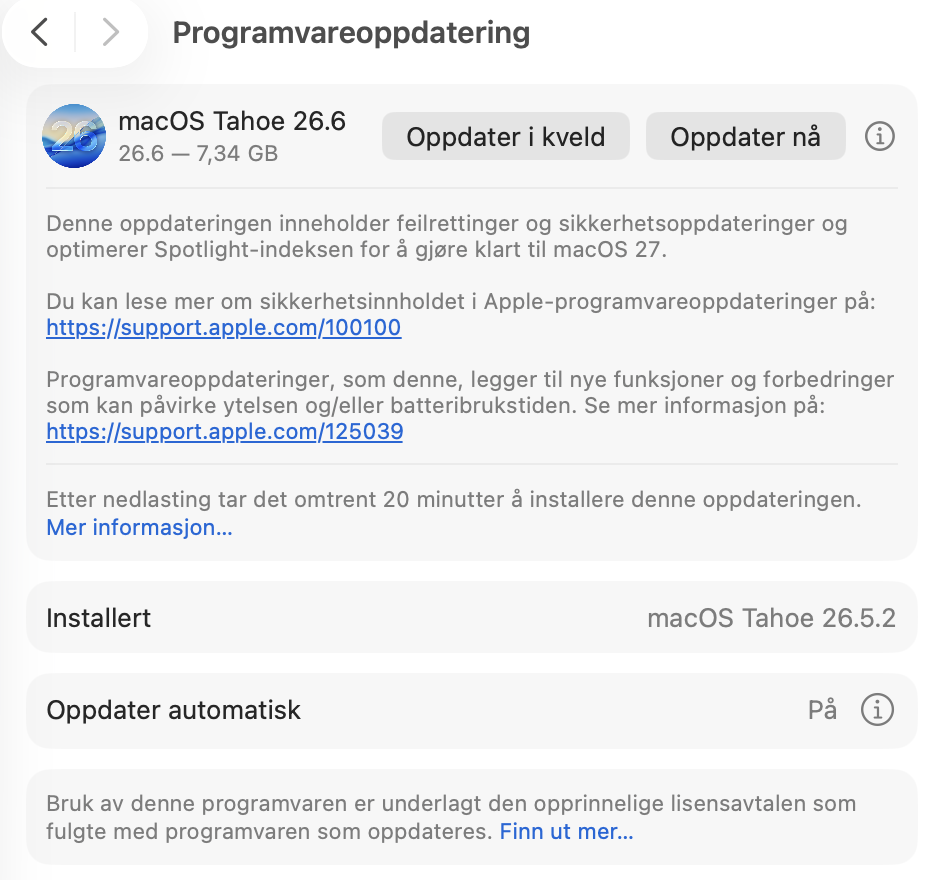 Klikk på Programvareoppdatering, og la Macen søke etter eventuelle tilgjengelige oppdateringer. Du kan også slå Automatiske oppdateringer av og på, slik at systemet automatisk holder Macen oppdatert.