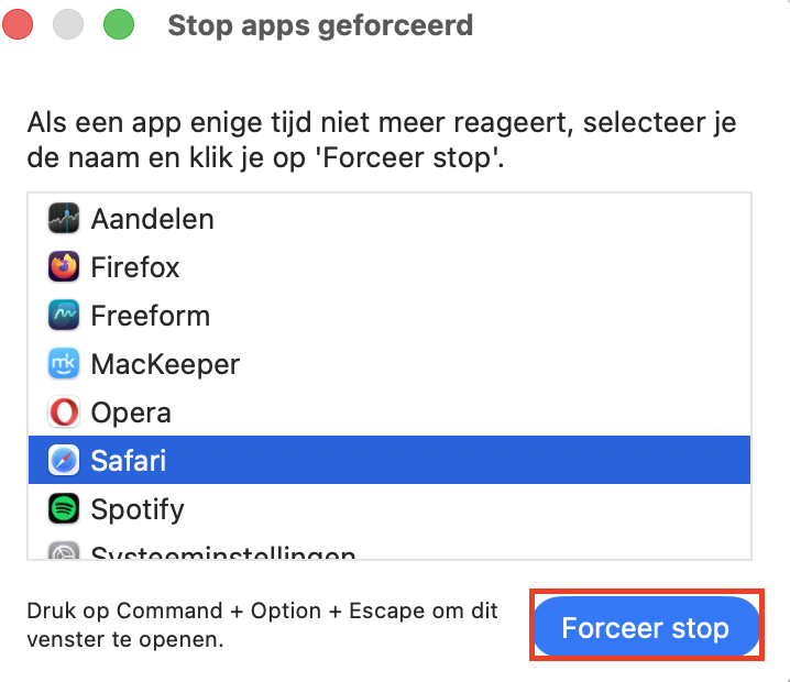 Om Safari geforceerd af te sluiten, klik je links bovenin je scherm op het Apple-logo. Kies Forceer stoppen, selecteer Safari en bevestig het geforceerd afsluiten.