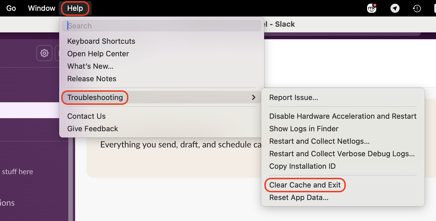 In the Slack app menu bar, click Help, hover over Troubleshooting, and select Clear Cache and Exit to refresh the application.