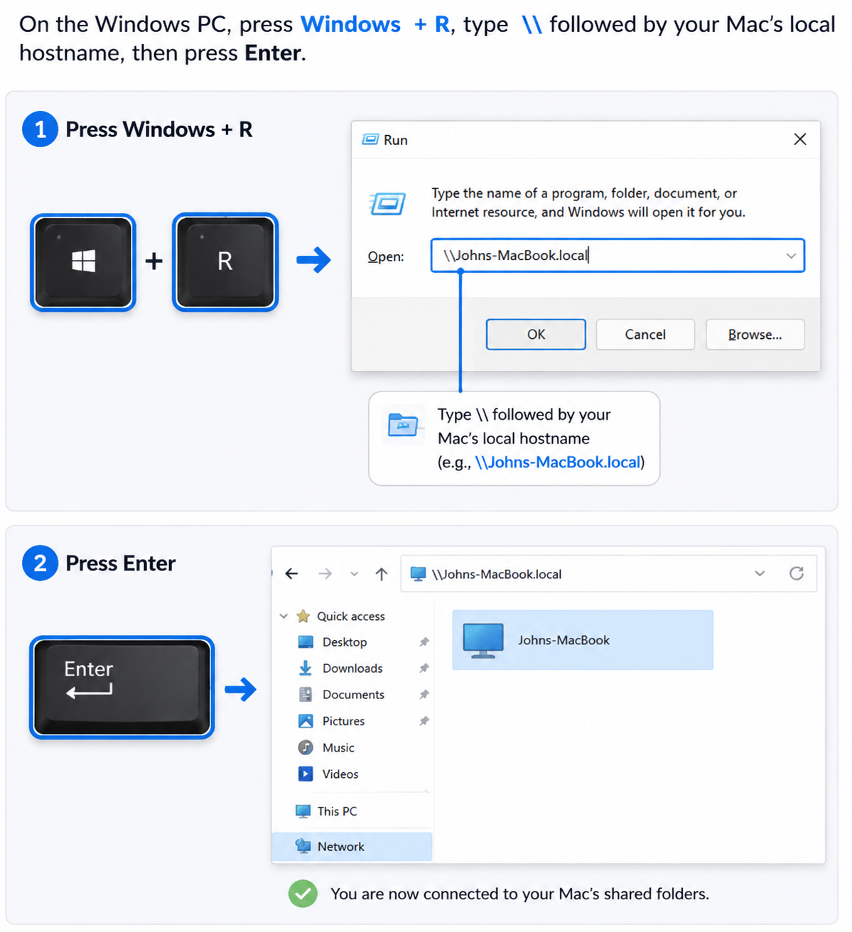 The Windows Run dialog on a PC, where you type two backslashes and your Mac's local hostname to open its shared folders over SMB.