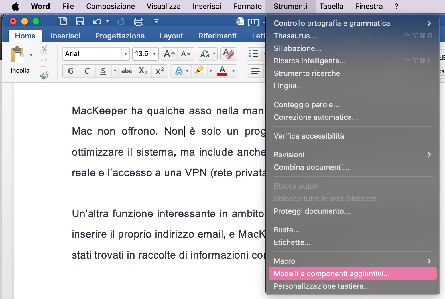 Apri Microsoft Word, vai al menu in alto, scegli Strumenti, poi seleziona Modelli e componenti aggiuntivi per gestire o disabilitare le estensioni installate.