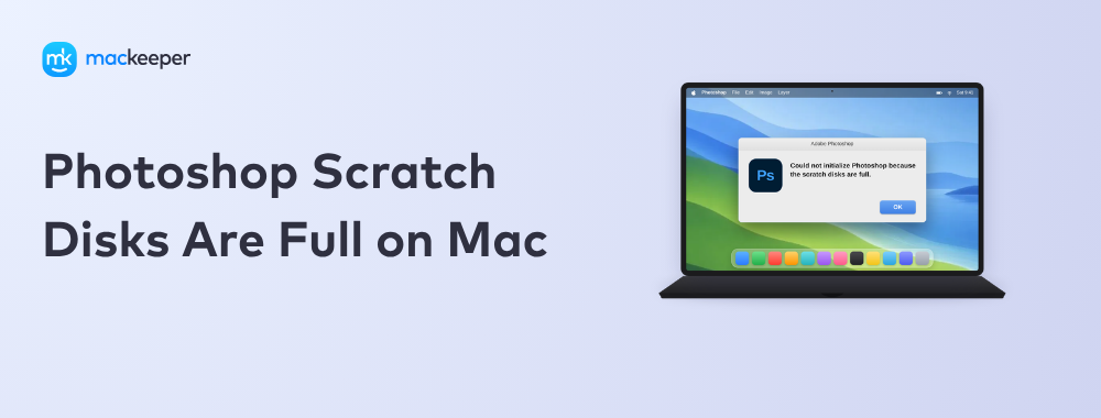 Photoshop Scratch Disks Are Full on Mac