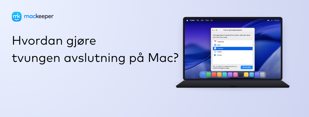 Hvordan gjøre tvungen avslutning på Mac?